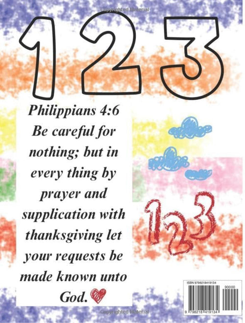 Kids Seeking the Kingdom Academy Activity & Number Workbook: 77 pages of Numbers 1-25, Coloring, Tracing and Bible Verses